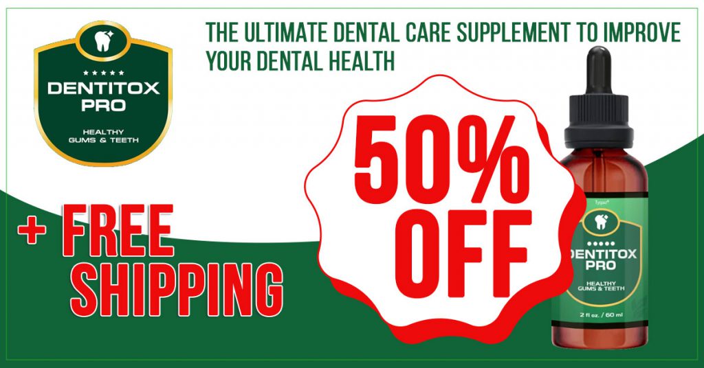 Dentitox Pro 50% Off Offer
